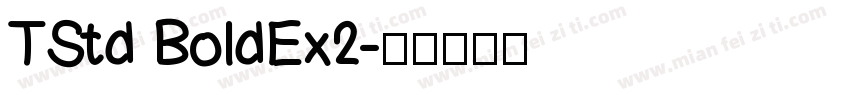 TStd BoldEx2字体转换